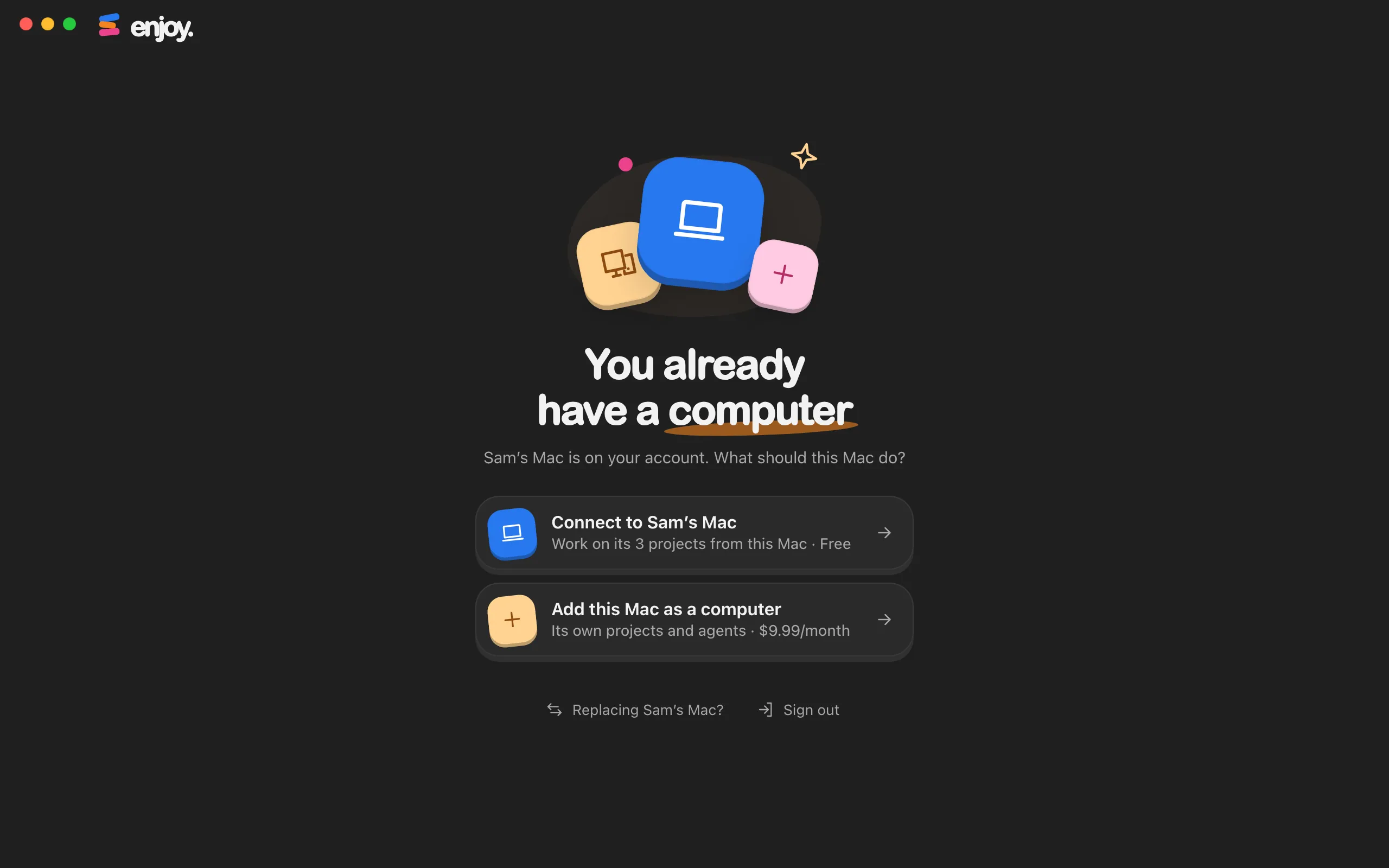 The You already have a computer screen on a second computer, listing Connect to your first computer and Add this Mac as a computer. Highlighted: Add this Mac as a computer.
