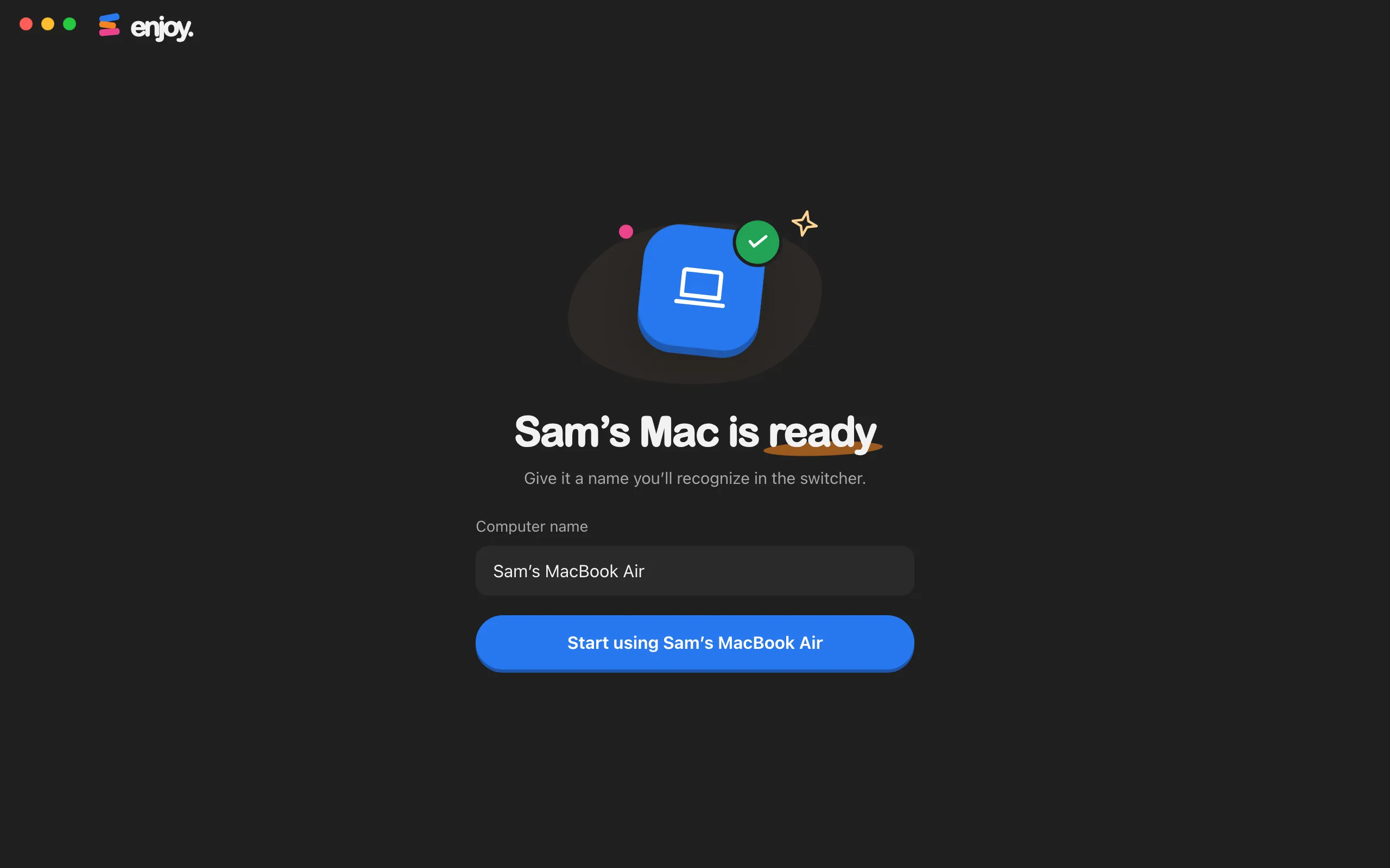 The ready screen with a name typed in Computer name. Highlighted: Start using Sam’s MacBook Air.