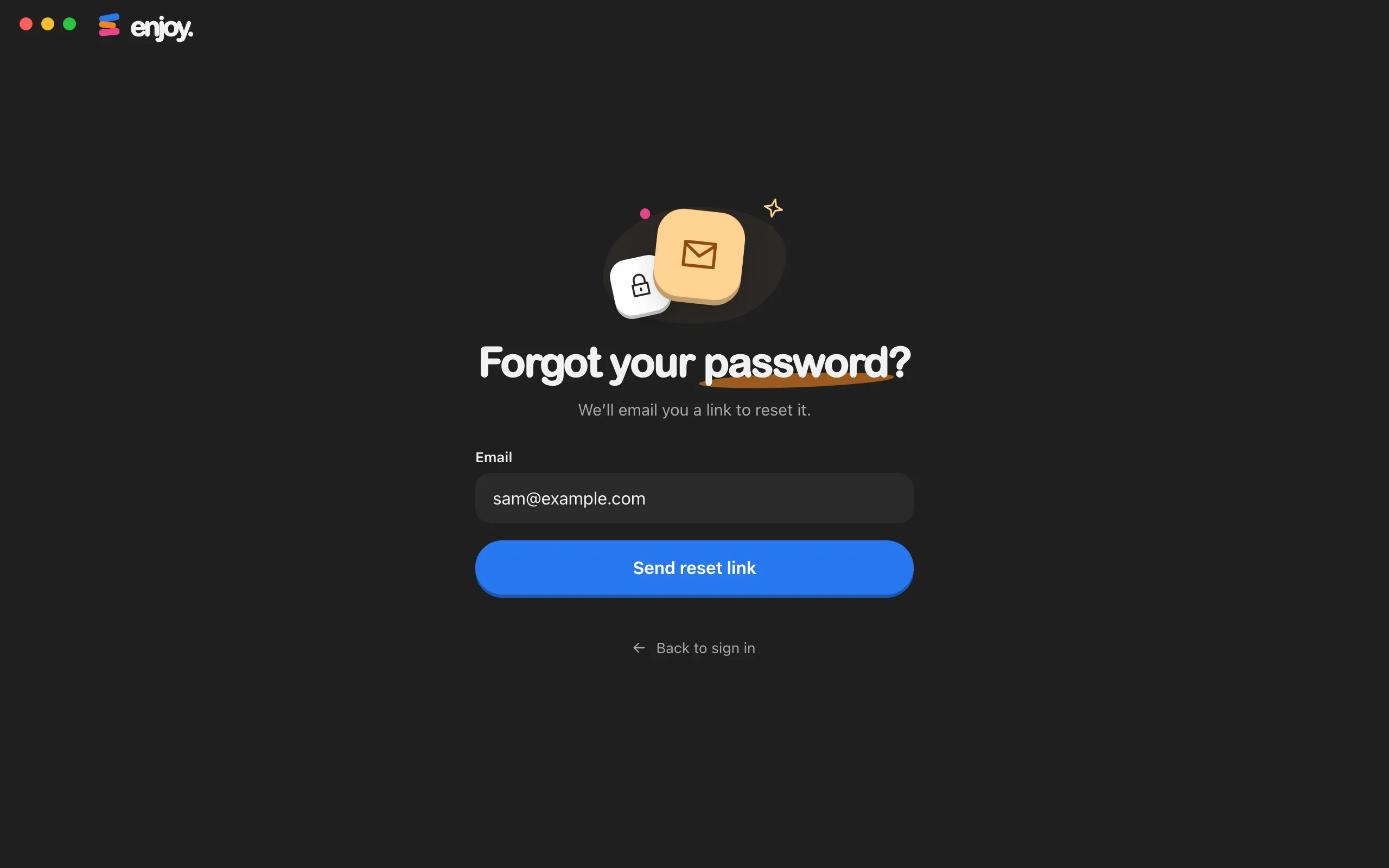 The Forgot your password? screen with an email typed in. Highlighted: Send reset link.