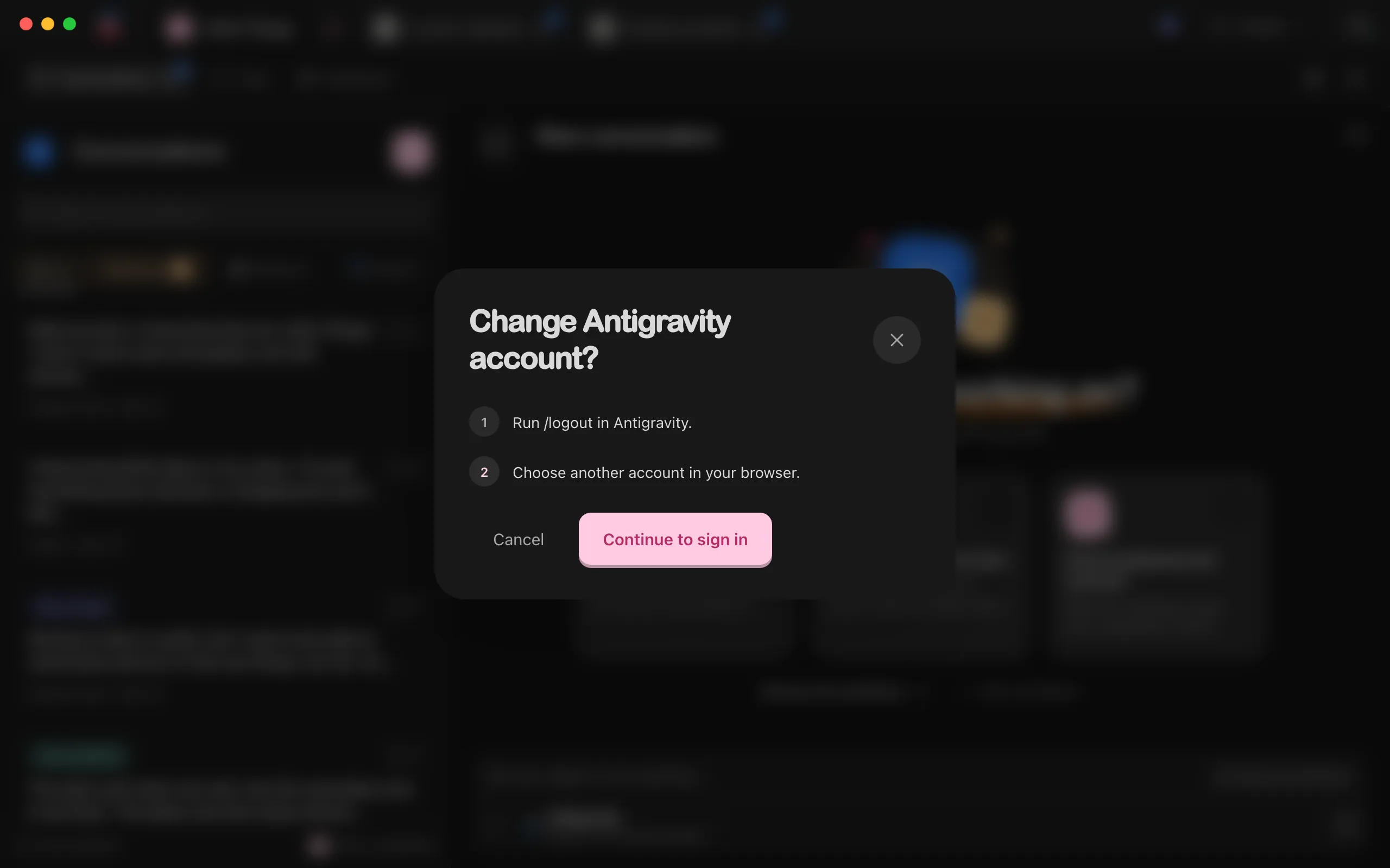 The Change Antigravity account? window, listing its two steps. Highlighted: Continue to sign in.