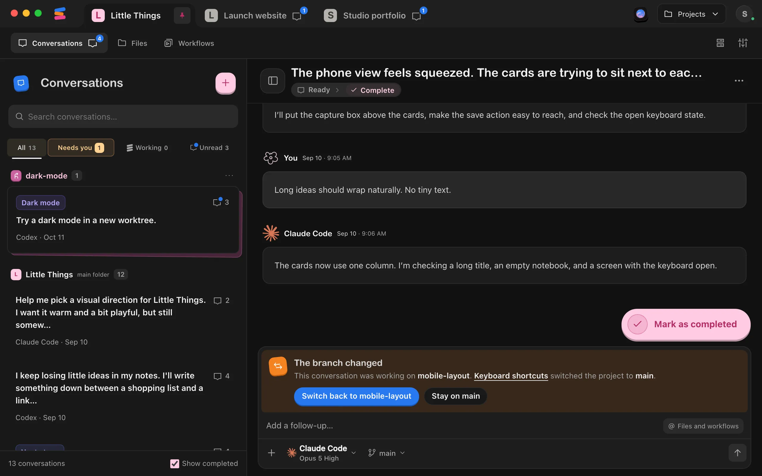 A conversation with "The branch changed" notice at the top of the message box. The notice names the conversation that switched the project and shows two buttons. Highlighted: The branch changed.