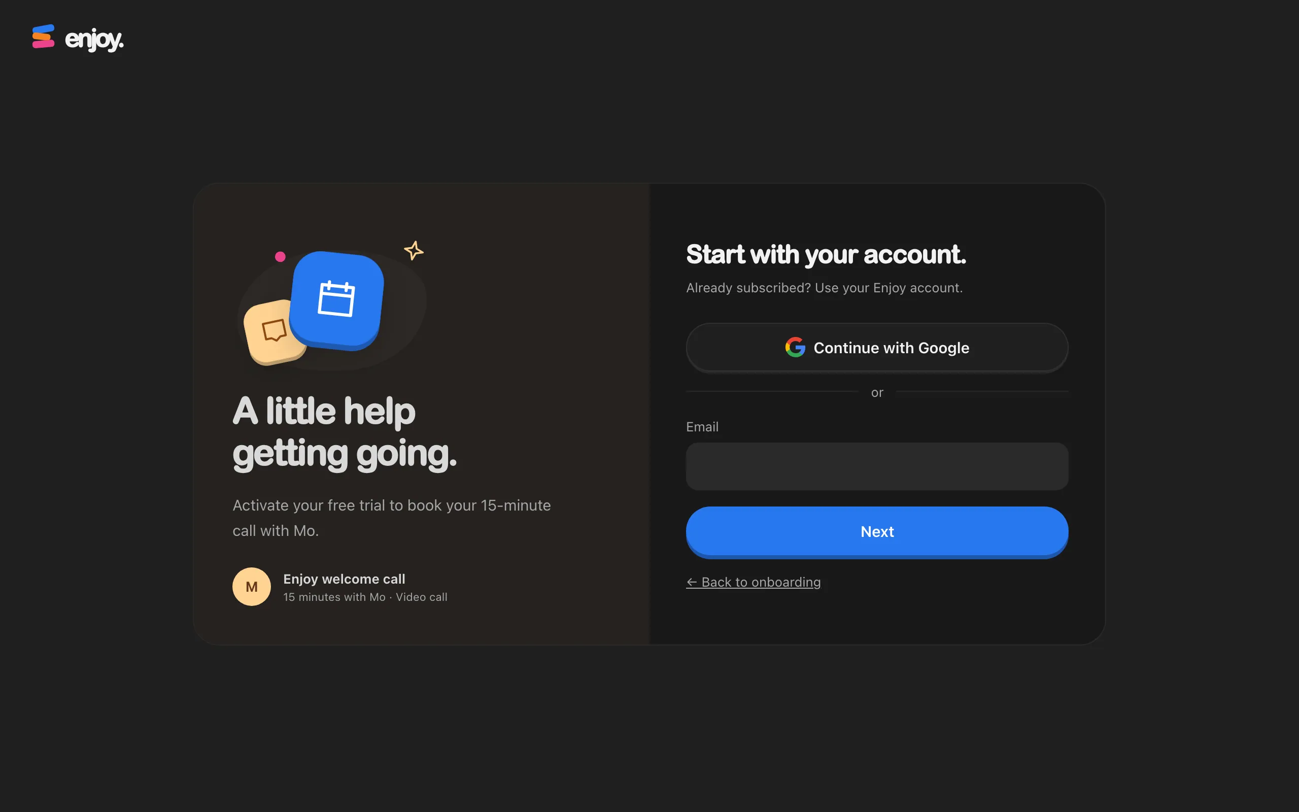 The booking page at app.enjoy.dev titled Start with your account., with the Enjoy welcome call card beside it. Highlighted: Continue with Google.
