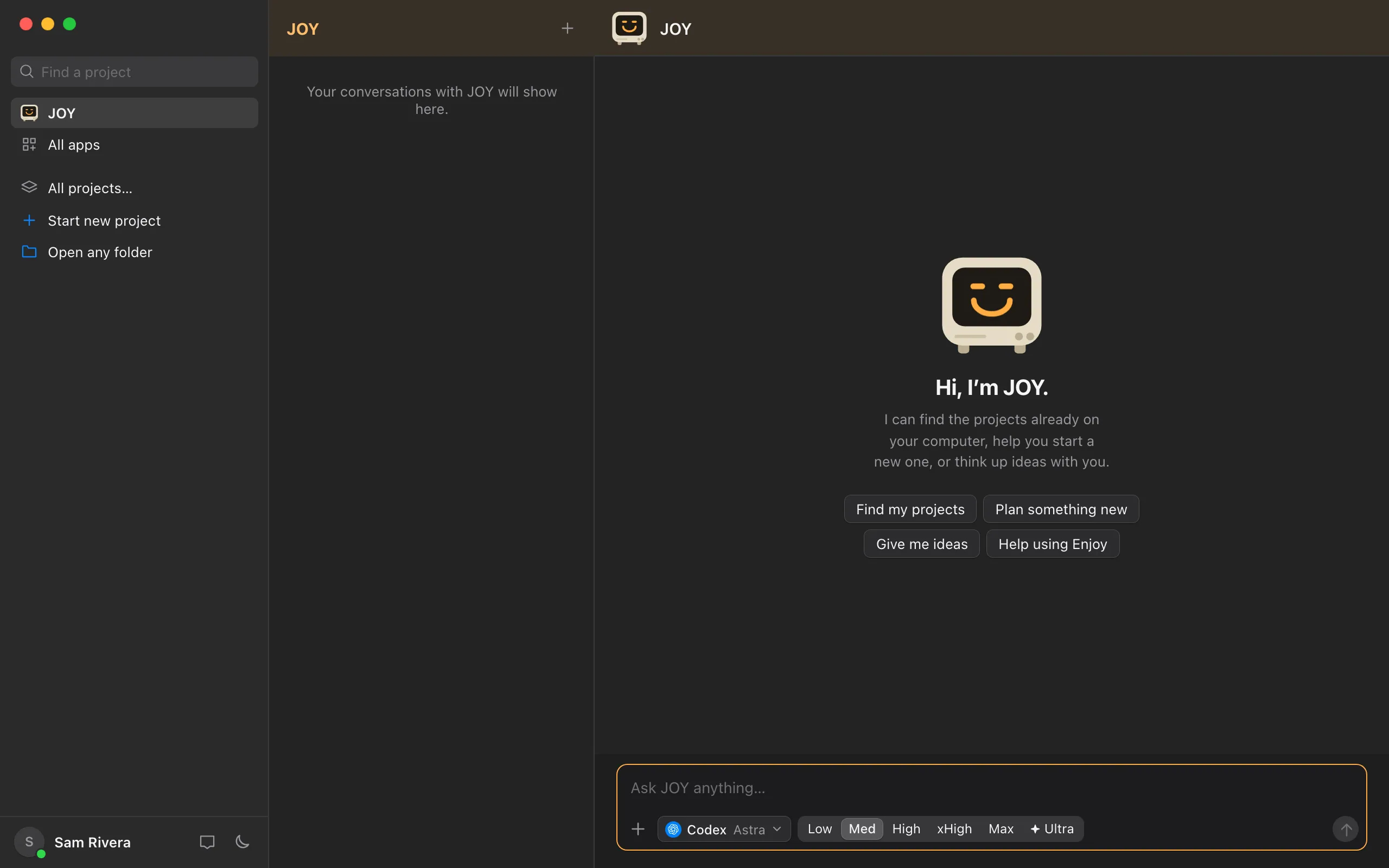 Enjoy before there are any projects, with JOY open beside the sidebar and Start new project and Open any folder in the sidebar. Highlighted: Start new project.
