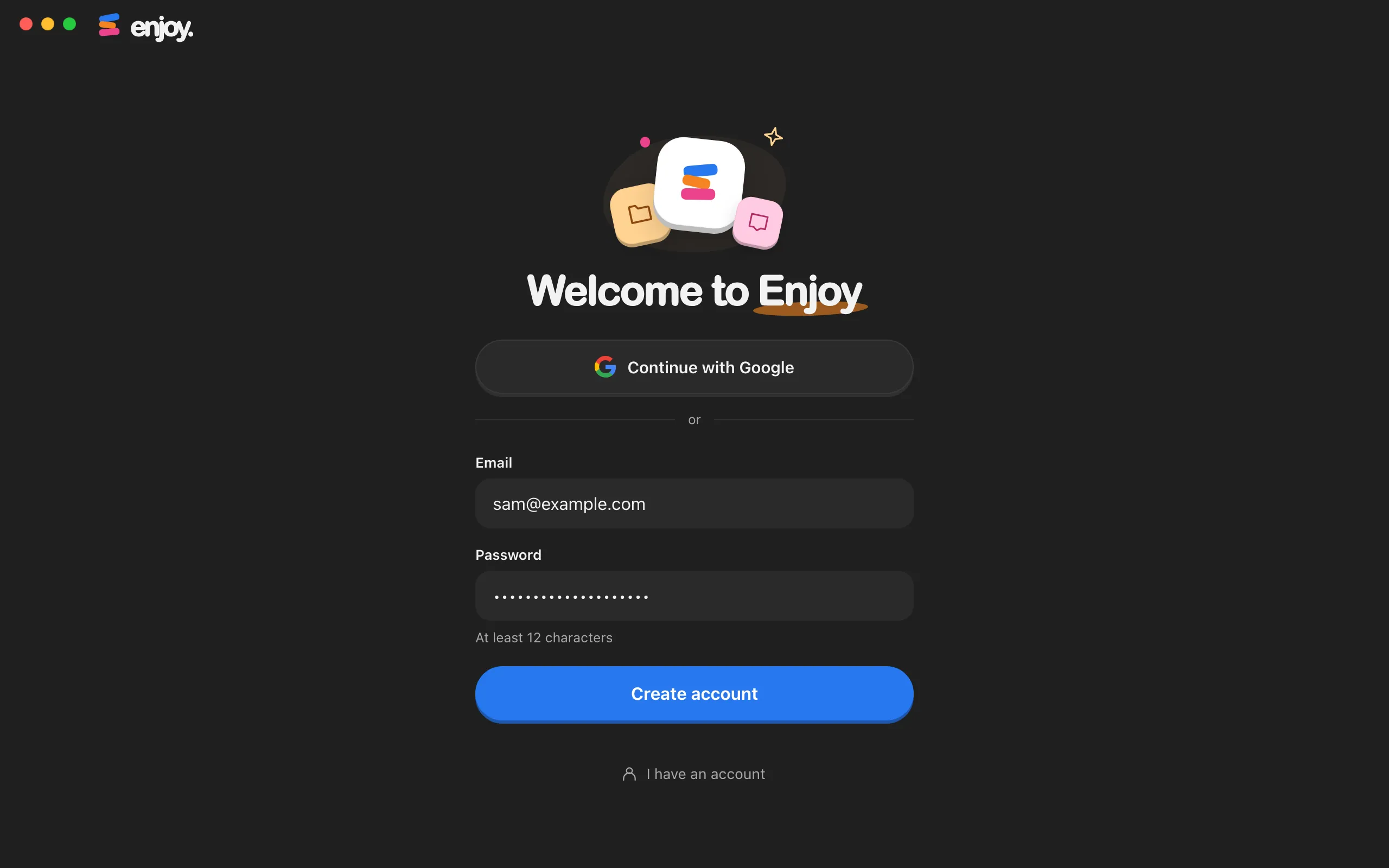 The Welcome to Enjoy screen with Continue with Google, and an email and password typed in. Highlighted: Create account.