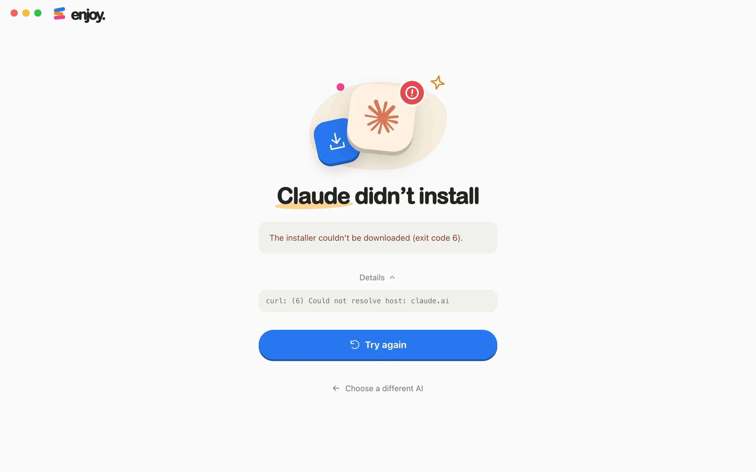 First-run setup saying Claude didn’t install: the installer couldn’t be downloaded, with Details open to show the installer’s message, Try again, and Choose a different AI. Highlighted: Details.