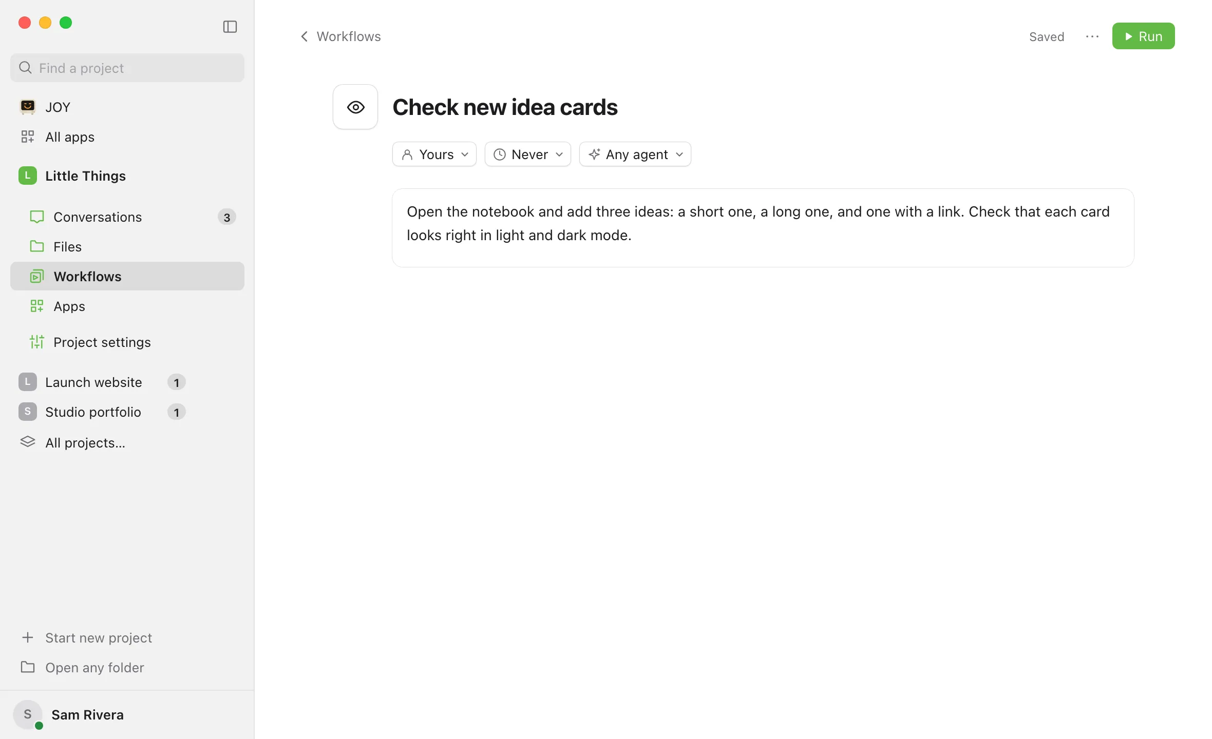 The new workflow’s page with its title and instructions, showing Saved at the top right next to ⋯ and Run. Highlighted: Saved.