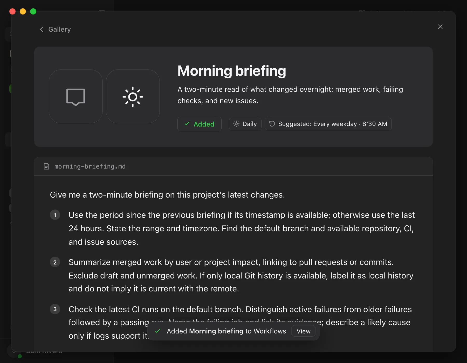 The confirmation at the bottom of the Gallery after adding a workflow. Highlighted: View.