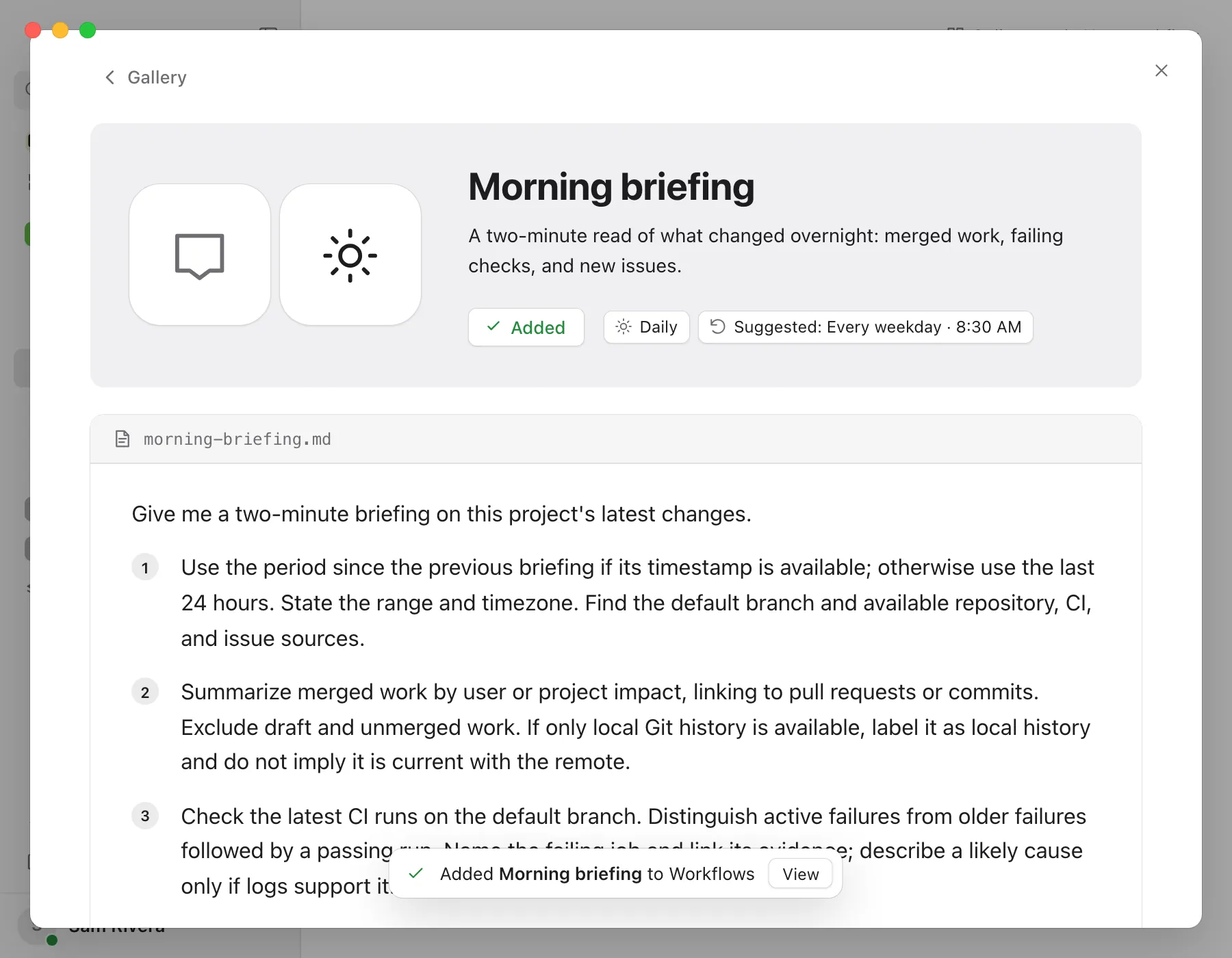The confirmation at the bottom of the Gallery after adding a workflow. Highlighted: View.